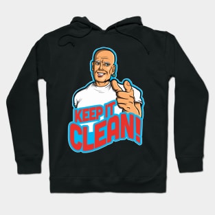 Keep It Clean Hoodie